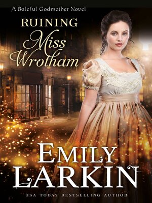 cover image of Ruining Miss Wrotham